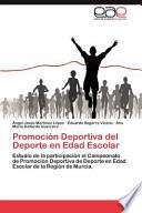 Promoción Deportiva Del Deporte En Edad Escolar