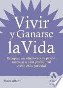 Vivir Y Ganarse La Vida