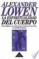 La Espiritualidad Del Cuerpo