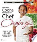 La Nueva Cocina Saludable Del Chef Oropeza