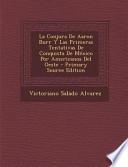 La Conjura De Aaron Burr Y Las Primeras Tentativas De Conquista De México Por Americanos Del Oeste   Primary Source Edition