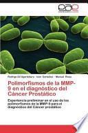 Polimorfismos De La Mmp 9 En El Diagnóstico Del Cáncer Prostático