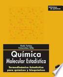 Quimica Molecular Estadistica/ Molecular Chemistry Statistics