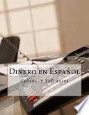 Dinero En Espanol