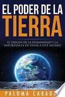 El Poder De La Tierra