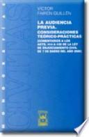La Audiencia Previa. Consideraciones Teórico Prácticas