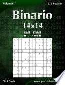 Binario 14×14   De Fácil A Difícil   Volumen 7   276 Puzzles