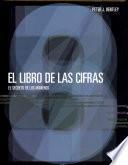 El Libro De Las Cifras/ The Book Of Numbers