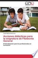 Acciones Didacticas Para La Asignatura De Fitotecnia General