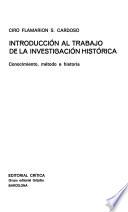 Introducción Al Trabajo De La Investigación Histórica