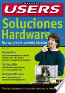 Soluciones A Problemas De Hardware : Manuales Users / Solutions To Hardware Problems