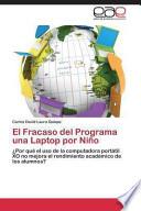 El Fracaso Del Programa Una Laptop Por Niño