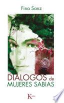 Dialogos De Mujeres Sabias