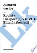 Revista Diaspora(s) Vii Viii. Edición Facsimil