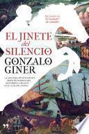 El Jinete Del Silencio