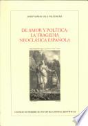 De Amor Y Política