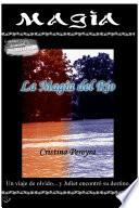 La Magia Del RÃo