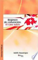 Regimen De Convencion