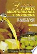 La Dieta Mediterránea Y Su Cocina