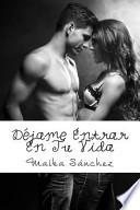 Dejame Entrar En Tu Vida