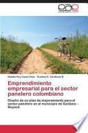 Emprendimiento Empresarial Para El Sector Panelero Colombiano