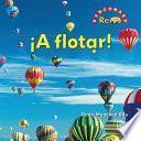 A Flotar!/ Floating