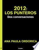 2012: Los Punteros