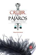 Crujir De Pajaros
