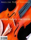 AreÚsa En Los Conciertos