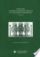 Derecho Y Administración Pública En Las Indias Hispánicas