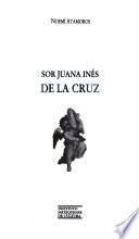 Sor Juana Inés De La Cruz