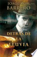 Detrás De La Lluvia