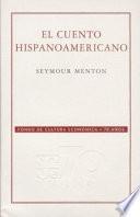 El Cuento Hispanoamericano