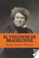 El Vizconde De Bragelonne (spanish Edition)