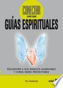 Cómo Conectar Con Sus Guías Espirituales