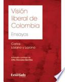 Visión Liberal De Colombia