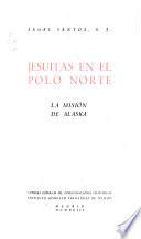 Jesuits En El Polo Norte