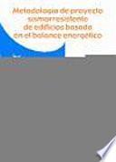 Metodología De Proyecto Sismorresistente De Edificios Basada En El Balance Energético