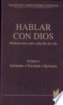 Hablar Con Dios. Tomo I