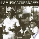 La Música Cubana
