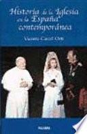 Historia De La Iglesia En La España Contemporánea