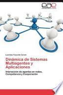 Dinámica De Sistemas Multiagentes Y Aplicaciones