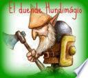 El Duende Hundimágio.