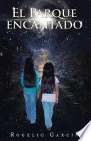 El Parque Encantado