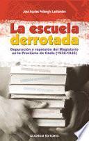 La Escuela Derrotada