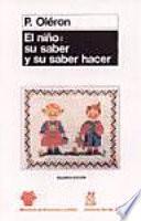 El Niño, Su Saber Y Su Saber Hacer