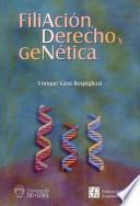 Filiación, Derecho Y Genética