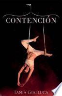 Contención (trilogía Trapecio)