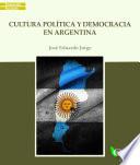 Cultura Política Y Democracia En La Argentina