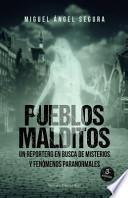 Pueblos Malditos